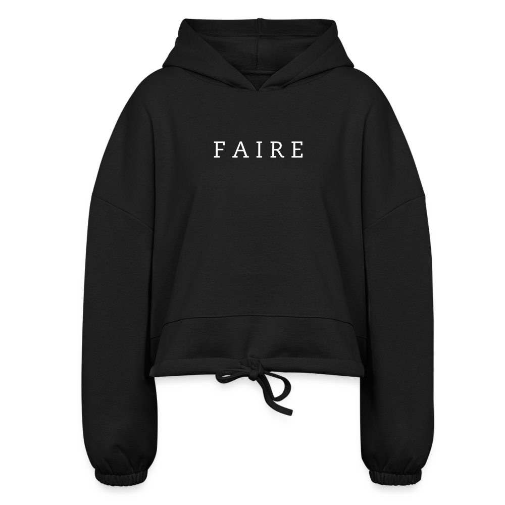 "Faire" - Women’s Cropped Hoodie - black