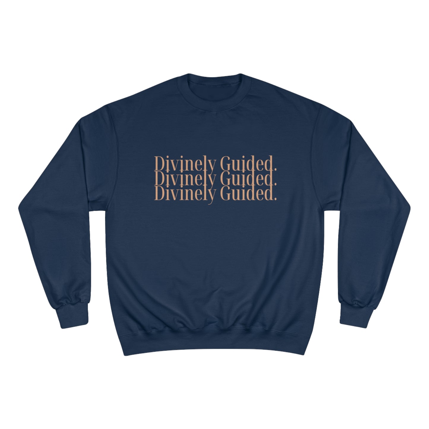 “Divinely Guided” - Unisex Eco Champion Sweatshirt